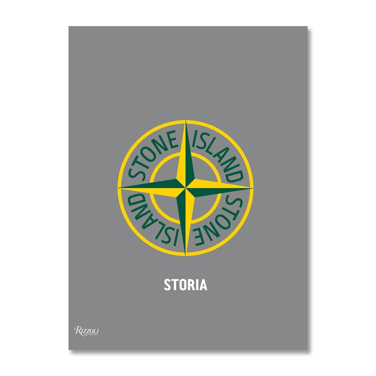 Stone Island: Storia Revised & Updated